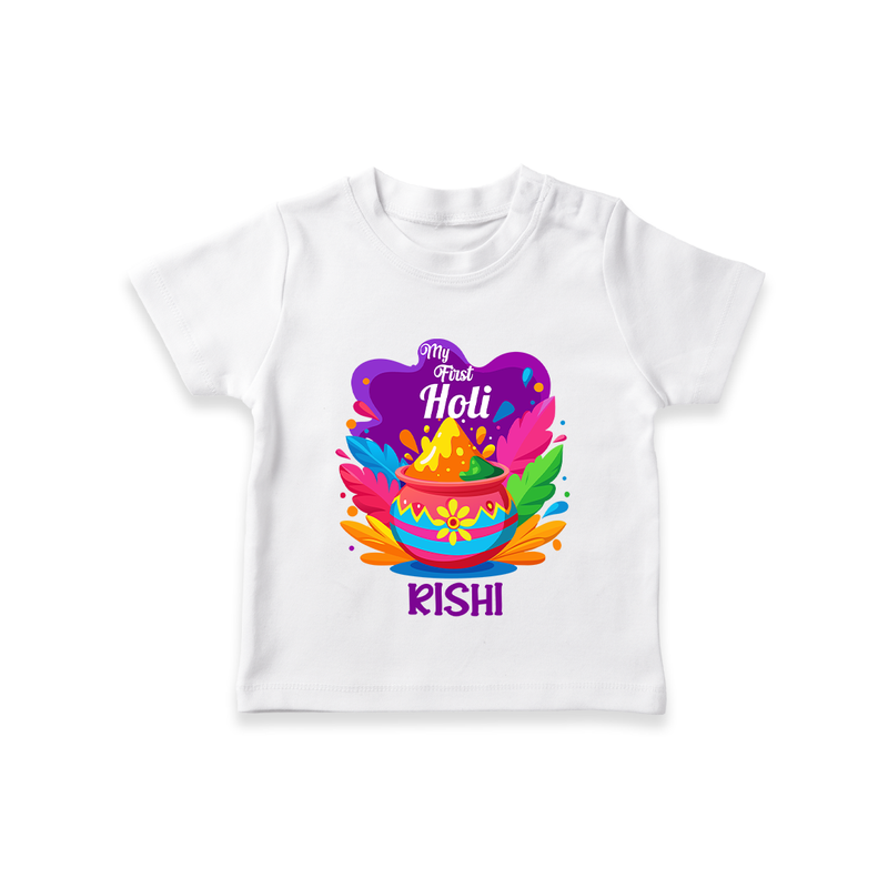 My First Holi - Laugh, Play & Splash In Colors With Our Customized T-Shirt For Kids With Name - WHITE - 0-5 Months Old (Chest 17")