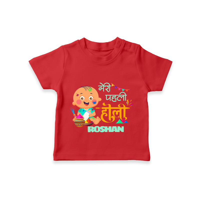 My First Holi - Painted In Love & Happiness With Our Customized T-Shirt For Kids With Name - RED - 0-5 Months Old (Chest 17")