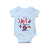 My First Holi - A Colorful Start To Celebrations With Our Customized Romper For Babies With Name - BABY BLUE - 0 - 3 Months Old (Chest 16")