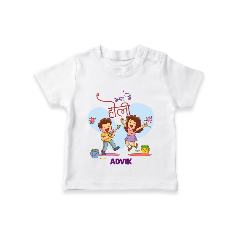 Happy Holi - Masti Mein Holi With Our Customized T-Shirt For Kids With Name - WHITE - 0-5 Months Old (Chest 17")