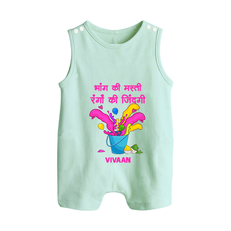 Happy Holi - Bhaang Ki Masti, Rangon Ki Zindagi With Our Customized Romper Suit For Babies With Name - MINT GREEN - 0 - 5 Months Old (Chest 18")