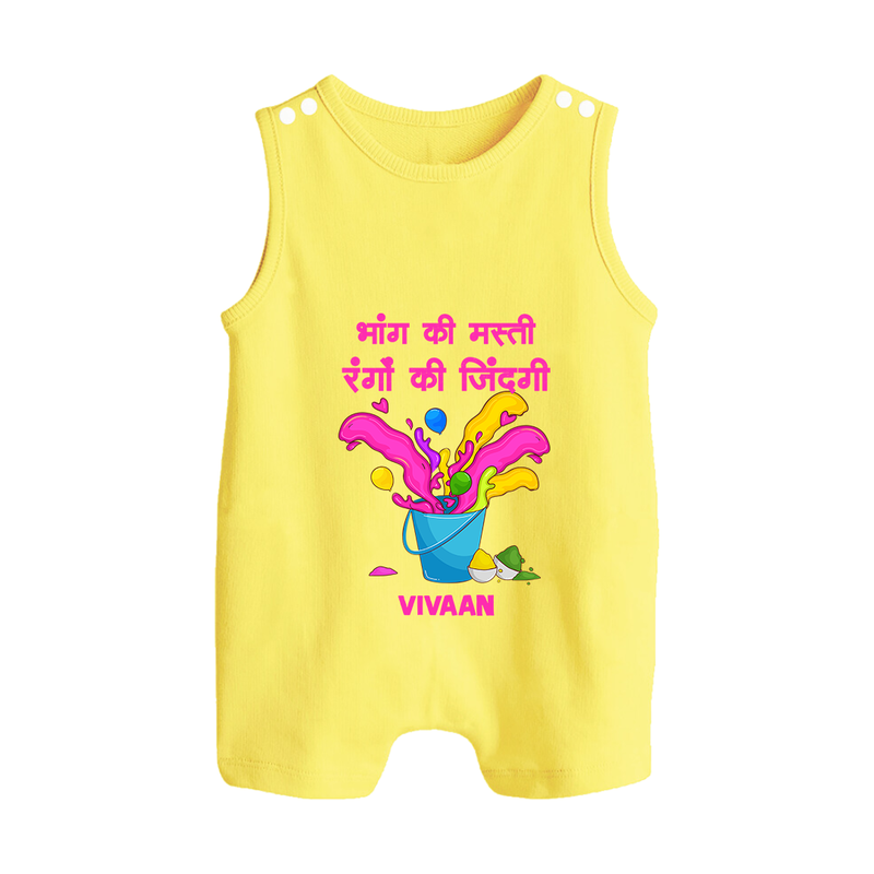 Happy Holi - Bhaang Ki Masti, Rangon Ki Zindagi With Our Customized Romper Suit For Babies With Name - PASTEL YELLOW - 0 - 5 Months Old (Chest 18")