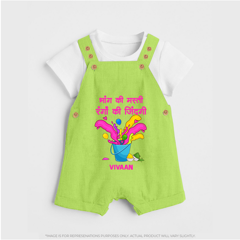 Happy Holi - Bhaang Ki Masti, Rangon Ki Zindagi With Our Customized Dungaree Set For Kids With Name - GREEN - 0 - 5 Months Old (Chest 18")