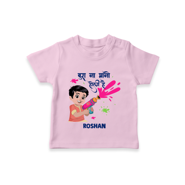 Holi Pichkari Fun Custom Name T-Shirt - BABY PINK - 0-5 Months Old (Chest 17")