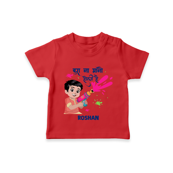 Holi Pichkari Fun Custom Name T-Shirt - RED - 0-5 Months Old (Chest 17")