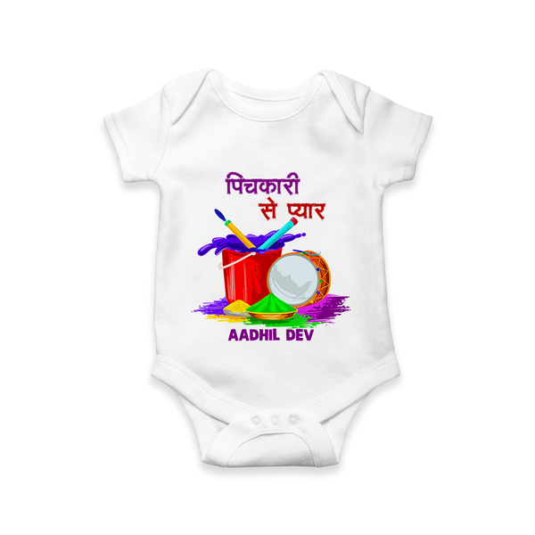 “Pichkari Se Pyaar” Personalized Kids Holi Romper - WHITE - New Born (Chest 14")