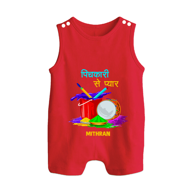 Happy Holi - Pichkari Se Pyaar With Our Customized Romper Suit For Babies With Name - RED - 0 - 5 Months Old (Chest 18")