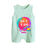 “Holi Pe Hai Dhoom” Personalized Kids Romper Suit - MINT GREEN - 0 - 5 Months Old (Chest 18")