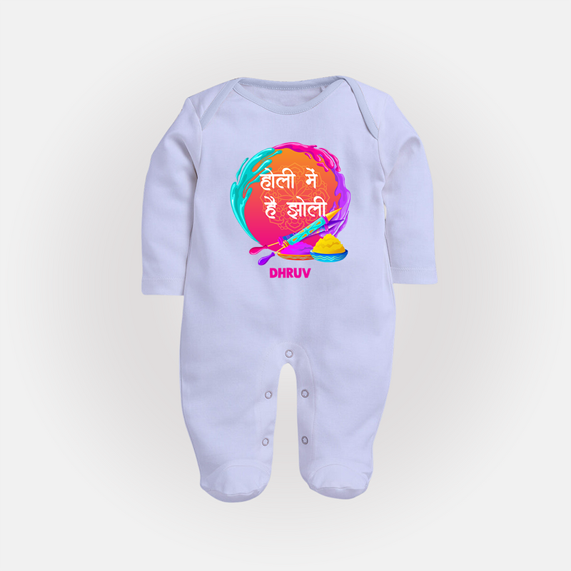 Happy Holi - Holi Mein Hai Jholi With Our Customized Sleep Suit For Babies With Name - BABY BLUE - New Born (Chest 7.5")