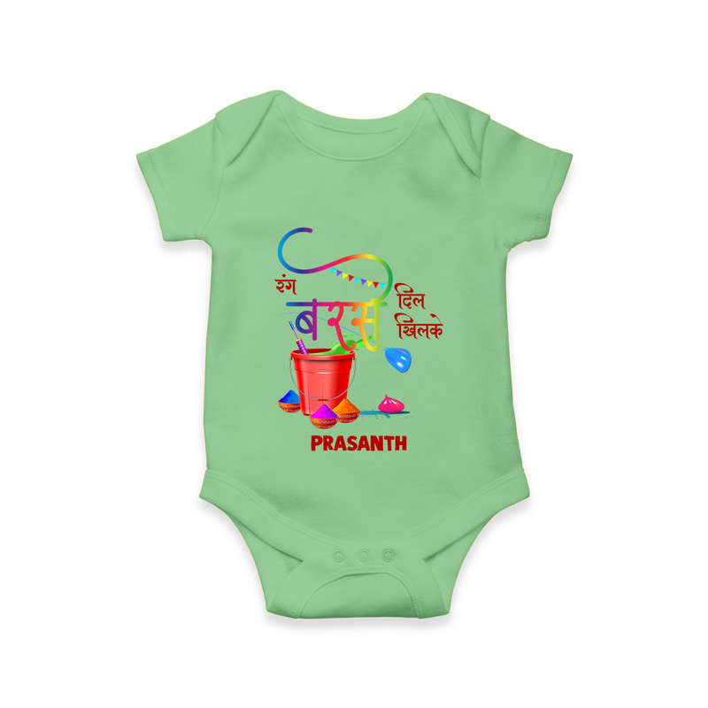 Happy Holi - Rang Barse, Dil Khilke With Our Customized Romper For Babies With Name - GREEN - 0 - 3 Months Old (Chest 16")