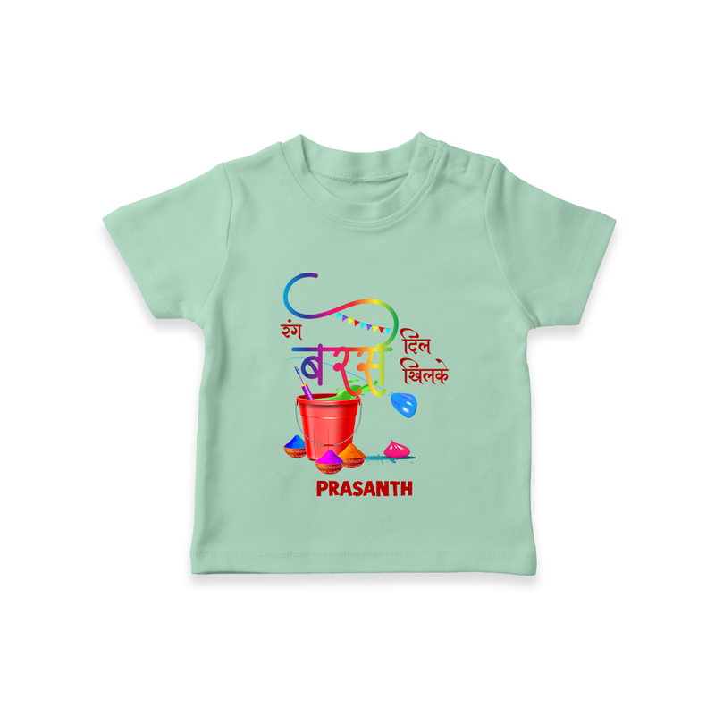 Happy Holi - Rang Barse, Dil Khilke With Our Customized T-Shirt For Kids With Name - MINT GREEN - 0-5 Months Old (Chest 17")