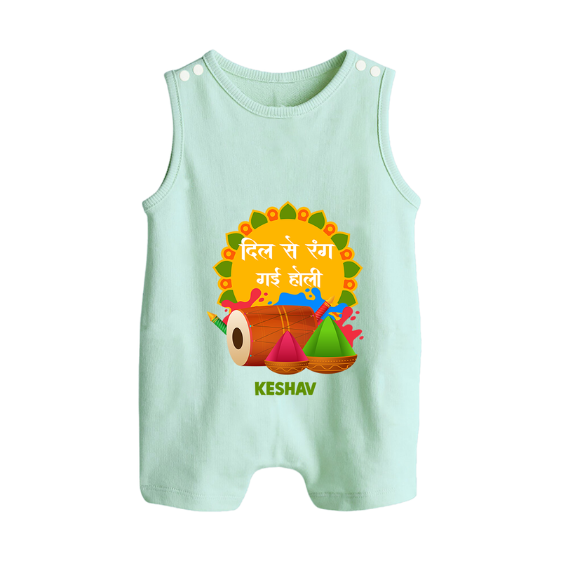 Happy Holi - Dil Se Rang Gayi Holi With Our Customized Romper Suit For Babies With Name - MINT GREEN - 0 - 5 Months Old (Chest 18")