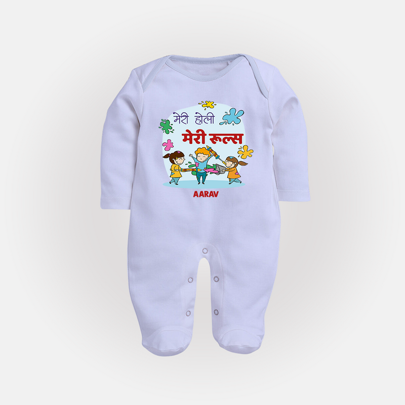 Happy Holi - Meri Holi, Meri Rules With Our Customized Sleep Suit For Babies With Name - BABY BLUE - New Born (Chest 7.5")