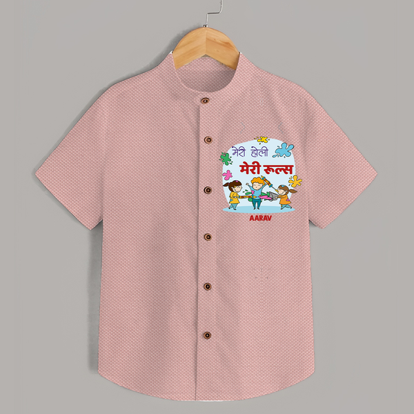 Happy Holi - Meri Holi, Meri Rules With Our Customized Shirt For Kids With Name - PEACH - 0 - 6 Months Old (Chest 23")