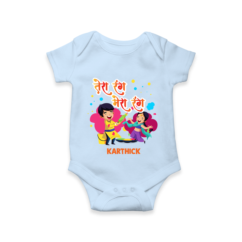 Happy Holi - Tera Rang, Mera Rang With Our Customized Romper For Babies With Name - BABY BLUE - 0 - 3 Months Old (Chest 16")