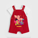 Happy Holi - Tera Rang, Mera Rang With Our Customized Dungaree Set For Kids With Name - RED - 0 - 5 Months Old (Chest 18")