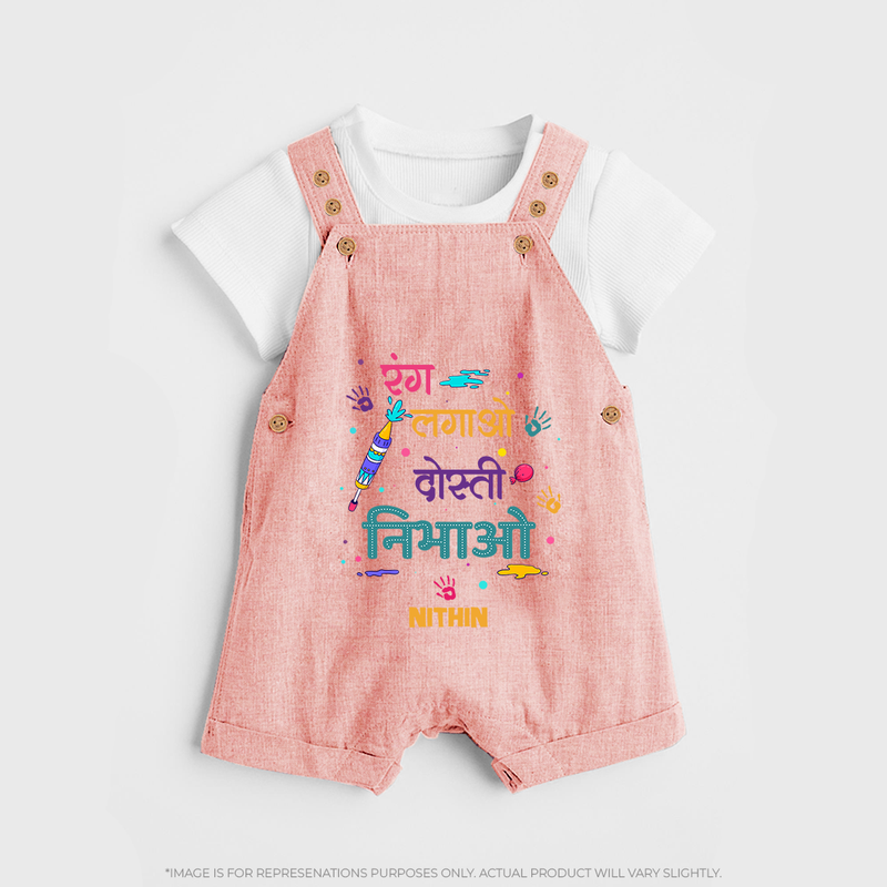 Happy Holi - Rang Lagao, Dosti Nibhhao With Our Customized Dungaree Set For Kids With Name - PEACH - 0 - 5 Months Old (Chest 18")