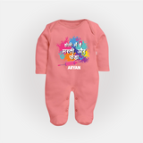 Happy Holi - Holi Mein Hai Fun & Funda With Our Customized Sleep Suit For Babies With Name - PEACH - New Born (Chest 7.5")