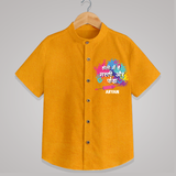 Happy Holi - Holi Mein Hai Fun & Funda With Our Customized Shirt For Kids With Name - CHROME YELLOW - 0 - 6 Months Old (Chest 23")