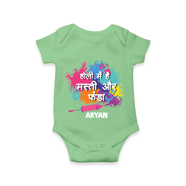 “Holi Mein Hai Masti Aur Fun” Personalized Kids Holi Romper - GREEN - New Born (Chest 14")