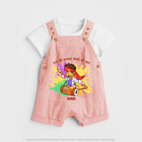 Happy Holi - Rangon Ki Barsaat, Dosti Ki Baat With Our Customized Dungaree Set For Kids With Name - PEACH - 0 - 5 Months Old (Chest 18")