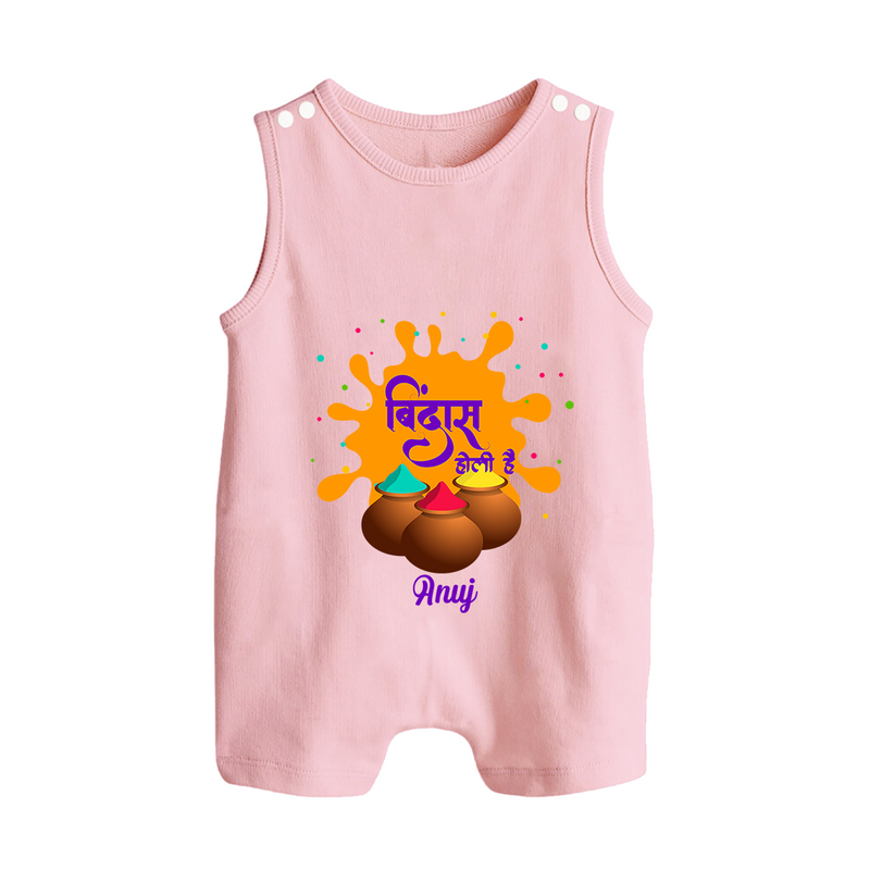 Happy Holi - Bindaas, Holi Hai With Our Customized Romper Suit For Babies With Name - BABY PINK - 0 - 5 Months Old (Chest 18")