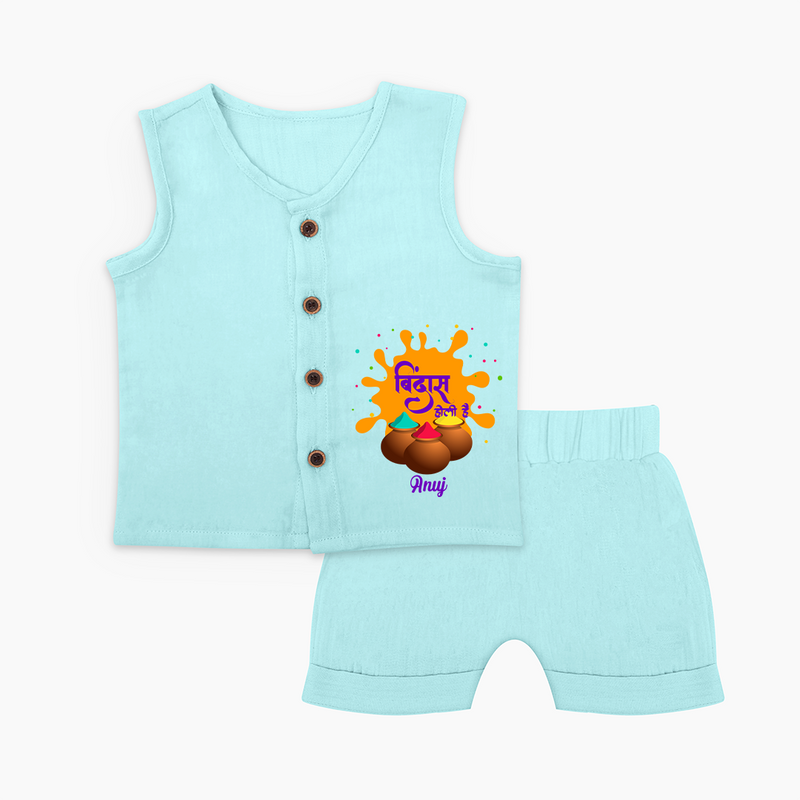 Happy Holi - Bindaas, Holi Hai With Our Customized Jabla Set For Babies With Name - BABY BLUE - 0 - 3 Months Old (Chest 9.8")