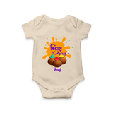 Happy Holi - Bindaas, Holi Hai With Our Customized Romper For Babies With Name - IVORY - 0 - 3 Months Old (Chest 16")