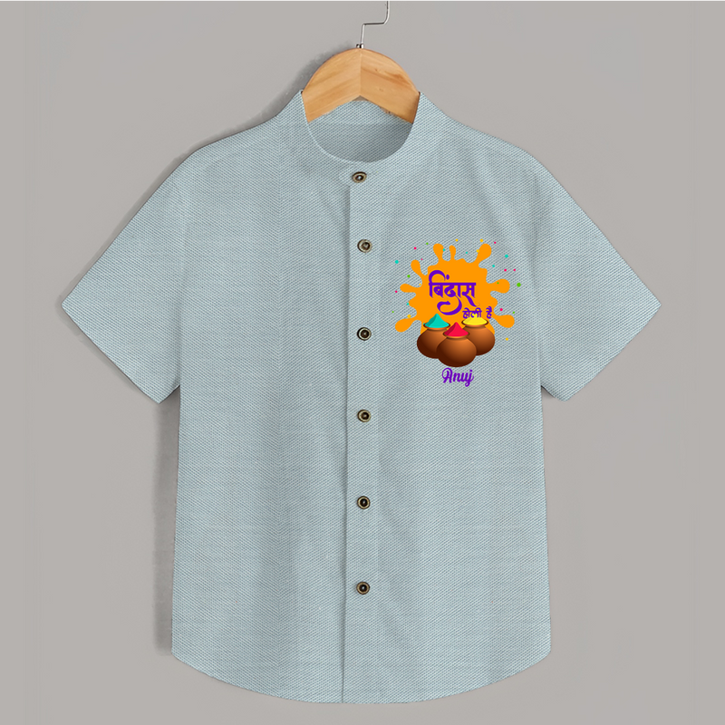 Happy Holi - Bindaas, Holi Hai With Our Customized Shirt For Kids With Name - ARCTIC BLUE - 0 - 6 Months Old (Chest 23")