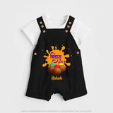 Happy Holi - Bindaas, Holi Hai With Our Customized Dungaree Set For Kids With Name - BLACK - 0 - 5 Months Old (Chest 18")