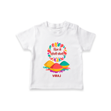 “Dil Se Holi Khelo” Personalized Kids T-Shirt - WHITE - 0-5 Months Old (Chest 17")