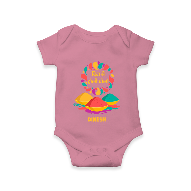 Happy Holi - Dil Se Holi Khelo With Our Customized Romper For Babies With Name - ONION - 0 - 3 Months Old (Chest 16")