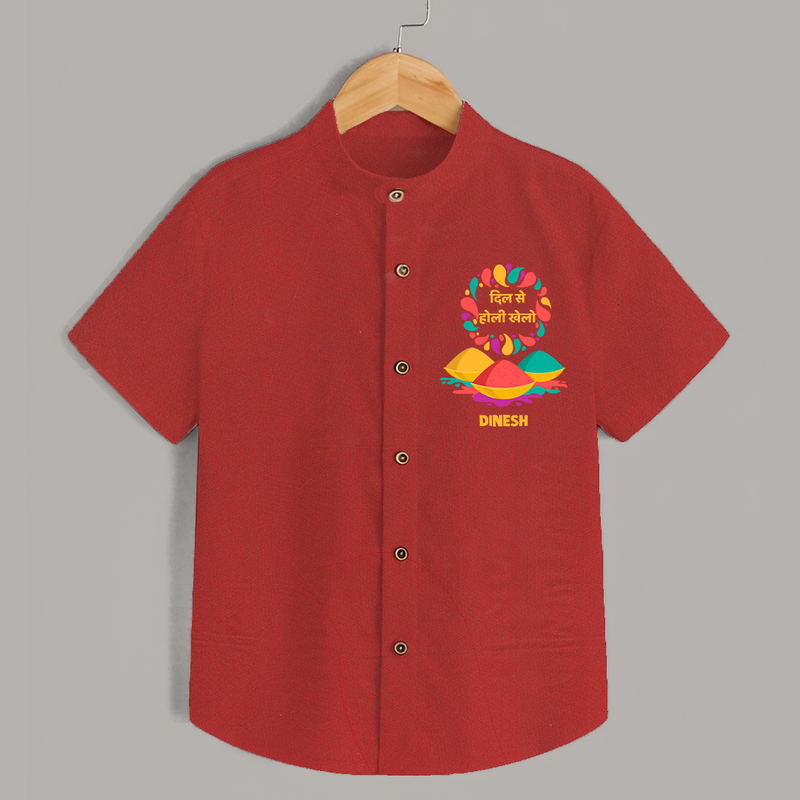 Happy Holi - Dil Se Holi Khelo With Our Customized Shirt For Kids With Name - RED - 0 - 6 Months Old (Chest 23")