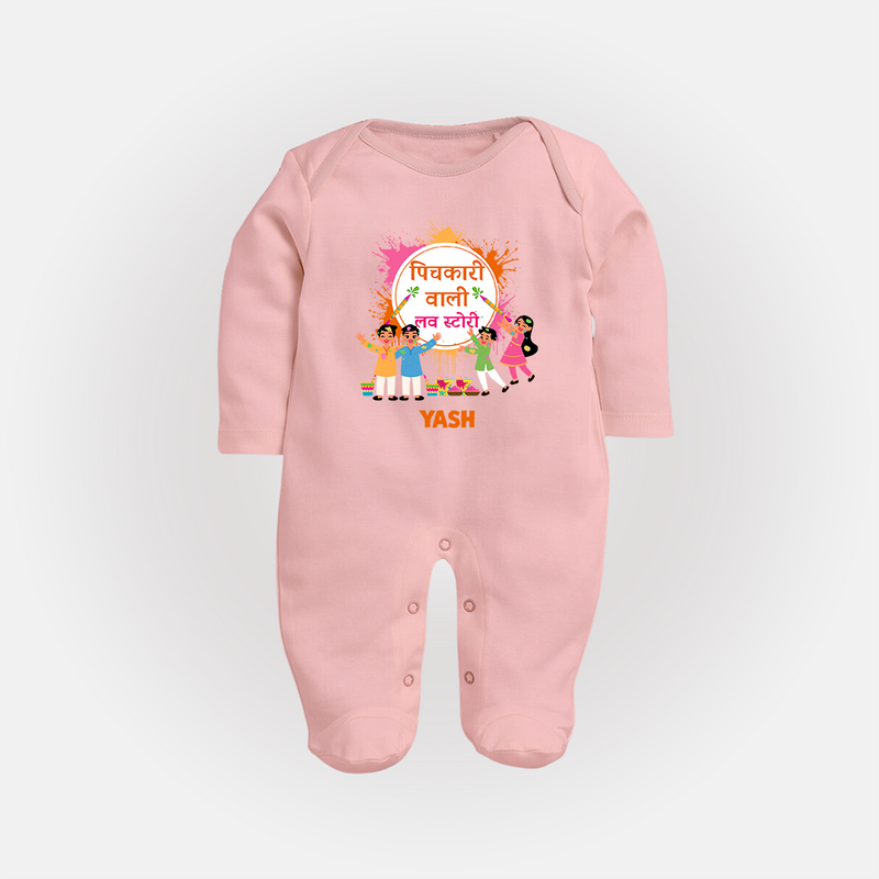 Happy Holi - Pichkari Wali Love Story With Our Customized Sleep Suit For Babies With Name - BABY PINK - New Born (Chest 7.5")