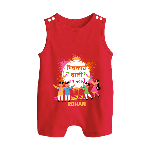 “Pichkari Wali Love Story” Personalized Kids Holi Romper Suit - RED - 0 - 5 Months Old (Chest 18")