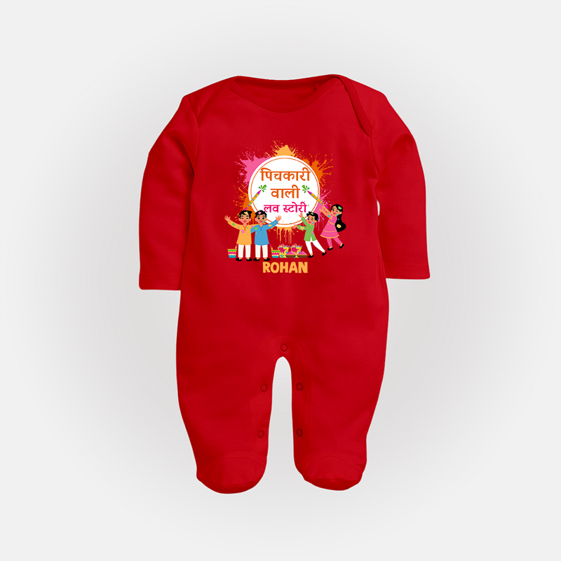 Happy Holi - Pichkari Wali Love Story With Our Customized Sleep Suit For Babies With Name - RED - New Born (Chest 7.5")