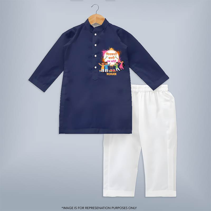 Happy Holi - Pichkari Wali Love Story With Our Customized Kurta Set For Kids With Name - NAVY BLUE - 3 - 6 Months Old (Chest 24", Kurta Length 14'', Waist 19", Pant Length 14")