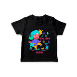 Happy Holi - Rangon Ki Baarish, Khushiyon Ki Fuhar With Our Customized T-Shirt For Kids With Name - BLACK - 0-5 Months Old (Chest 17")