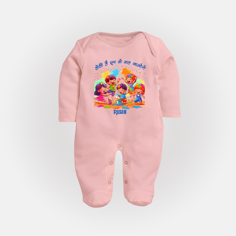 Happy Holi - Holi Hai, Chhup Ke Kaha Jaoge With Our Customized Sleep Suit For Babies With Name - BABY PINK - New Born (Chest 7.5")