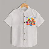 Happy Holi - Holi Hai, Chhup Ke Kaha Jaoge With Our Customized Shirt For Kids With Name - WHITE - 0 - 6 Months Old (Chest 23")