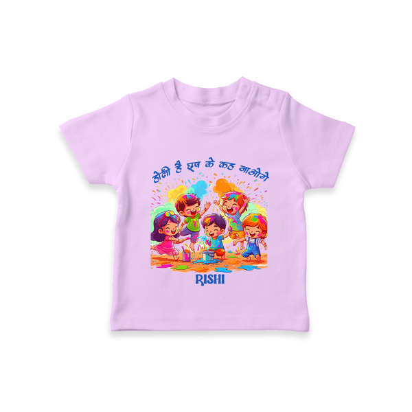 “Holi Hai Rangon Ke Sang” Personalized Kids T-Shirt - LILAC - 0-5 Months Old (Chest 17")