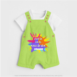 Happy Holi - Holi Ke Rang Mein, Pyaar Ke Sang With Our Customized Dungaree Set For Kids With Name - GREEN - 0 - 5 Months Old (Chest 18")