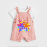 Happy Holi - Holi Ke Rang Mein, Pyaar Ke Sang With Our Customized Dungaree Set For Kids With Name - PEACH - 0 - 5 Months Old (Chest 18")