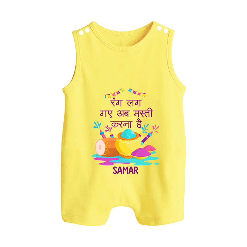 Happy Holi - Rang Lag Gaye, Ab Masti Karna Hai With Our Customized Romper Suit For Babies With Name - PASTEL YELLOW - 0 - 5 Months Old (Chest 18")