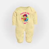 Happy Holi - Pichkari Wali Feeling With Our Customized Sleep Suit For Babies With Name - PASTEL YELLOW - New Born (Chest 7.5")