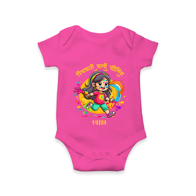 Holi Celebration - Pichkari Wali Feeling With Our Customized Romper For Babies With Name - HOT PINK - 0 - 3 Months Old (Chest 16")