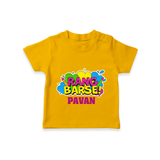 Rang Barse Customized Name T-Shirt - CHROME YELLOW - 0-5 Months Old (Chest 17")