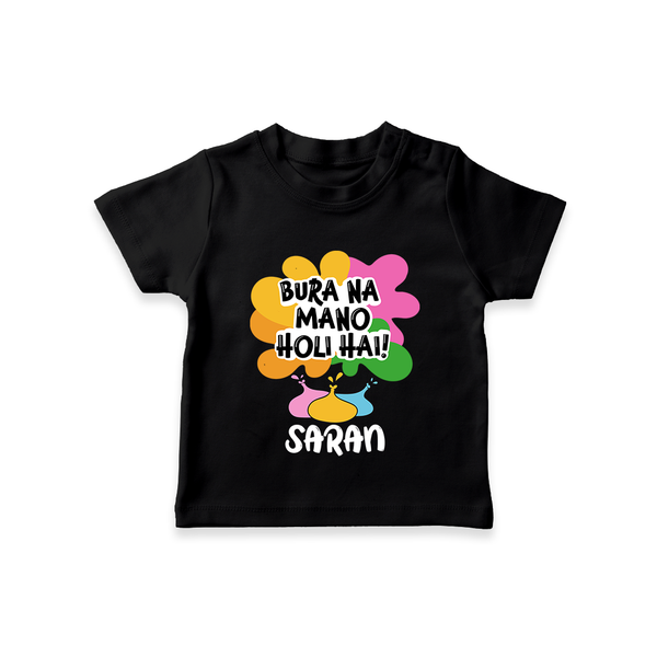 Bura Na Mano Holi Hai Personalized Kids T-Shirt - BLACK - 0-5 Months Old (Chest 17")