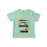 Mumma papa's little pichkart Personalized Kids T-Shirt - MINT GREEN - 0-5 Months Old (Chest 17")