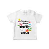 Mumma papa's little pichkart Personalized Kids T-Shirt - WHITE - 0-5 Months Old (Chest 17")